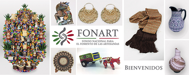FONART Fondo Nacional para el Fomento a las Artesanías