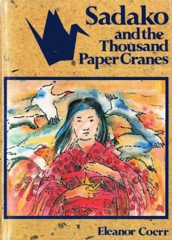 Sadako and One Thousand Cranes