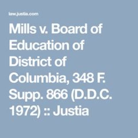 Mills v. Board of Education of the D.C.