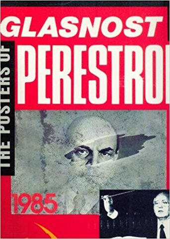 Glasnost and Perestroika