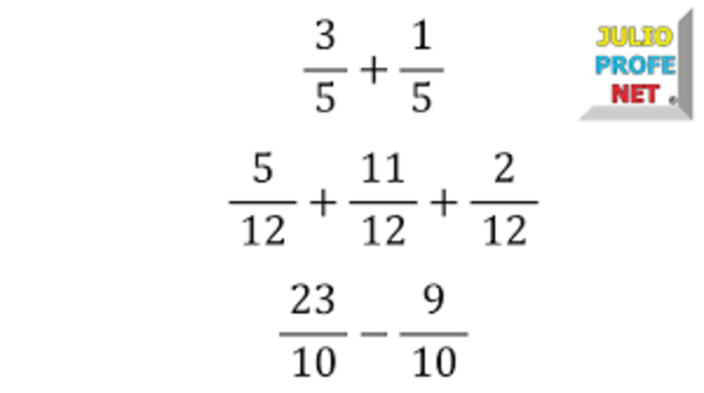 REALIZAR LA SUMA O RESTA CORRESPONDIENTES DE FRACCIONES HOMOGÉNEAS