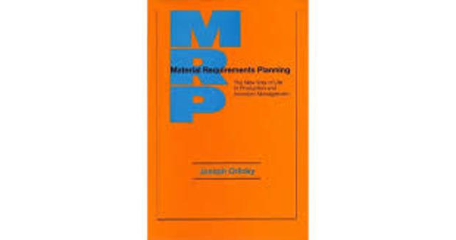 PUBLICACION DEL LIBRO Material Requirements Planning: The New Way of Life in Production and Inventory Management