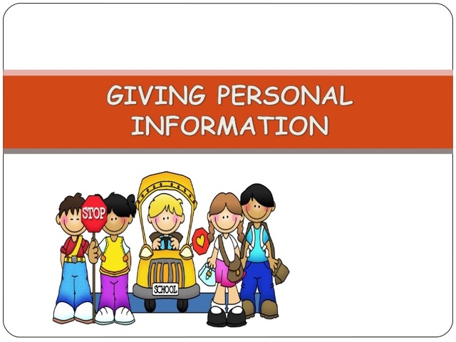 PRESENTAR TEMA: Giving Personal Info