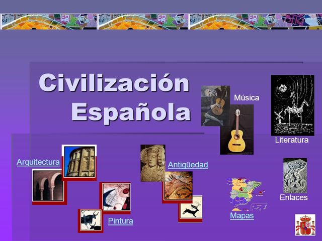 CIVILIZACIÓN ESPAÑOLA