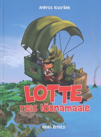 "Lotte reis lõunamaale"