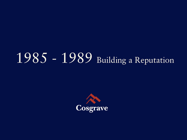 1985 - 1989 Building a Reputation