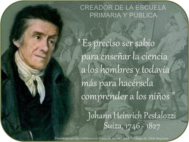 Johann Heinrich Pestalozzi. Combatir la desigualdad con la educación.