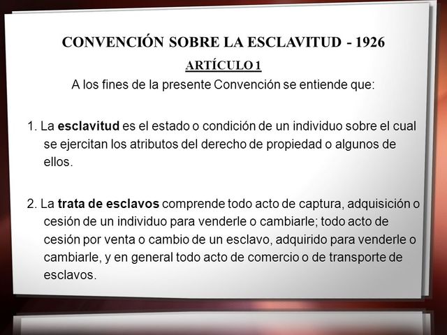 CONVENCIÓN SOBRE LA ESCLAVITUD