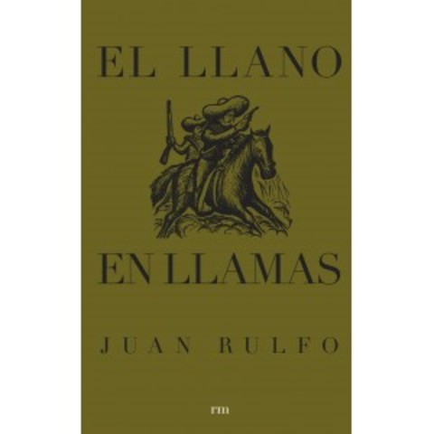 Publicó EL LLANO EN LLAMAS