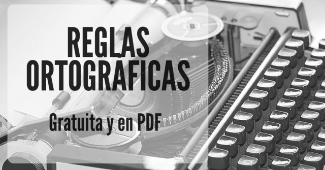 Normas de Escritura y Gramatica