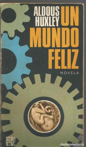 Un mundo feliz