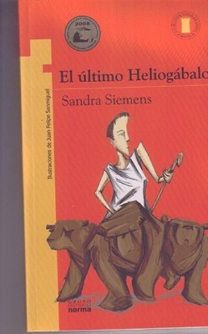 El último heliogábalo.