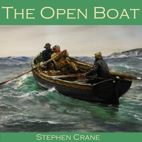 The Open Boat by Stephen Crane