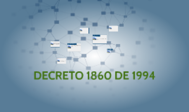 El Decreto 1860 de 1994