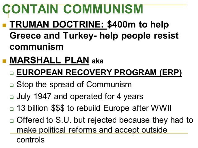 Truman Doctrine/Marshall plan