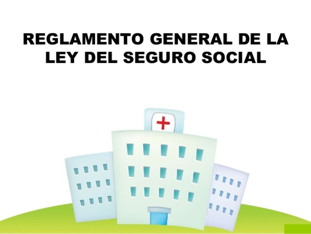 Reglamento de Seguro Social