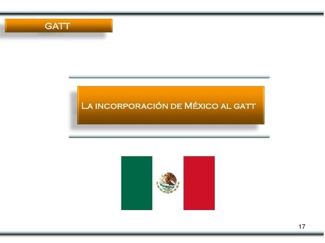 Mèxico se une al GATT