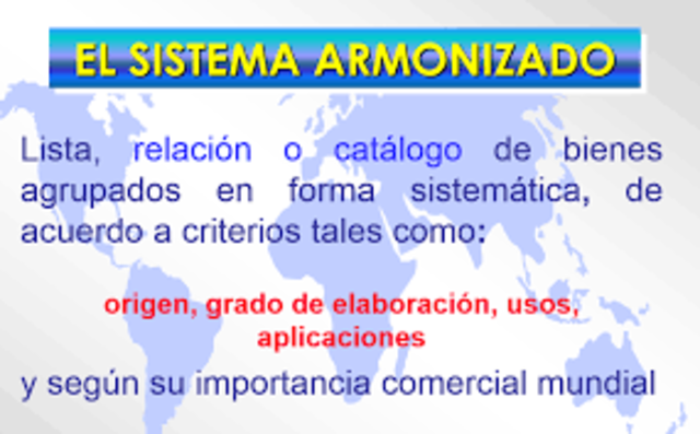 Sistema Armonizado entre en vigor