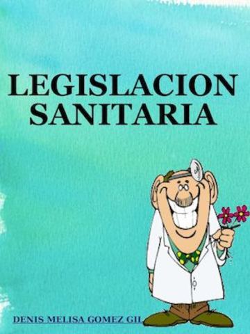 LEGISLACIÓN SANITARIA