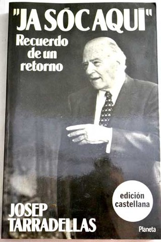 Restabliment de la Generalitat de Catalunya i retorn de Josep Tarradellas