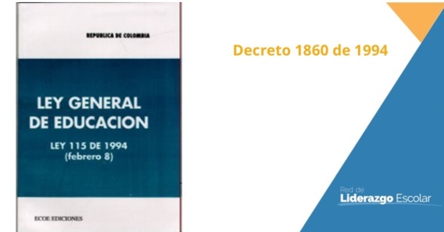 LEY 115  -  DECRETO 1860