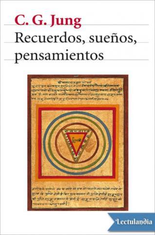 Jung: Autobiografía "Memorias, sueños y reflexiones"