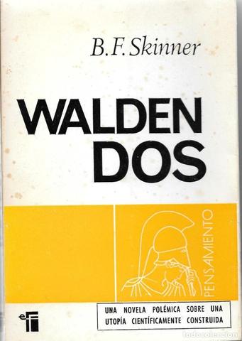 Skinner: Publica "Walden Dos"