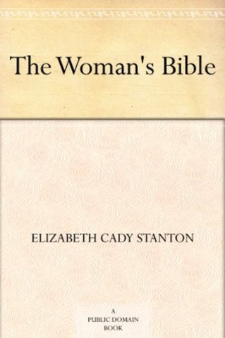 Publishes woman's bible