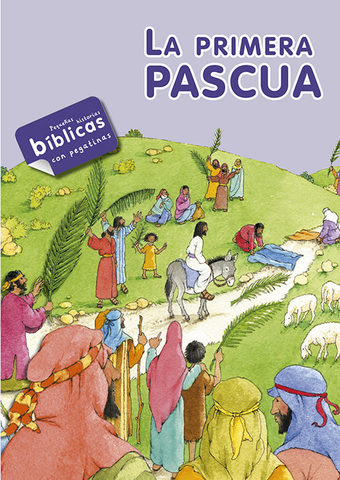 la primera Pascua