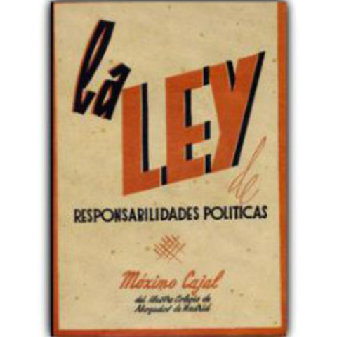 Ley de responsabilidades políticas.
