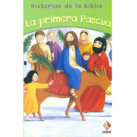 La primera Pascua
