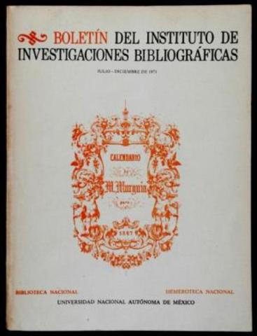 Comienza a editarse el Boletín del Instituto de Investigaciones Bibliográficas