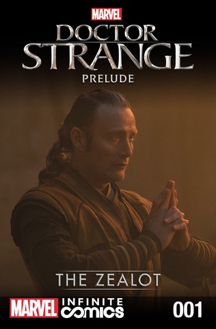 Marvel's Doctor Strange Prelude Infinite Comic - The Zealot