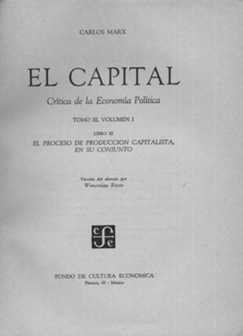 3° Publicación de "El capital" ahora como "Proceso de producción capitalista en su conjunto."
