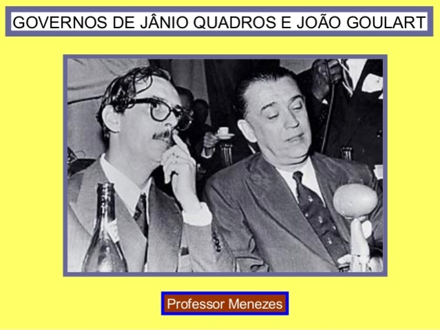Eleições de Jânio Quadros e João Goulart