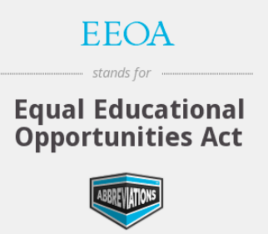 The Equal Educational Opportunities Act