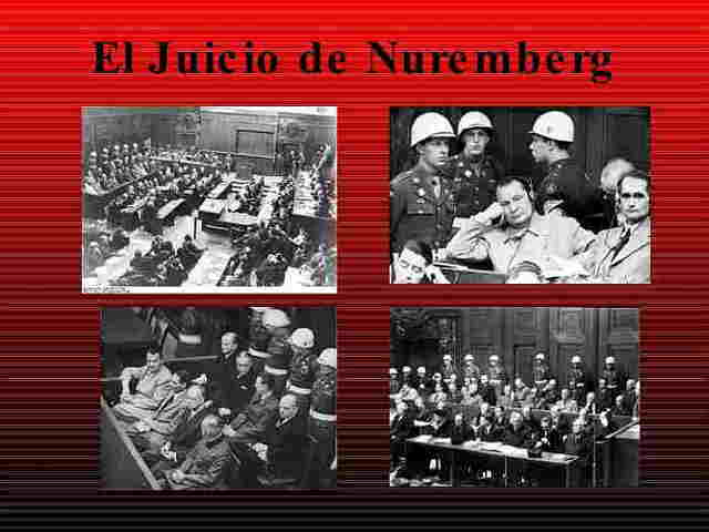 JUICIOS DE NUREMBERG  (1945-1946)