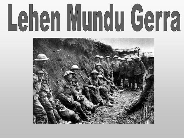 Lehen Mundu Gerraren hasiera