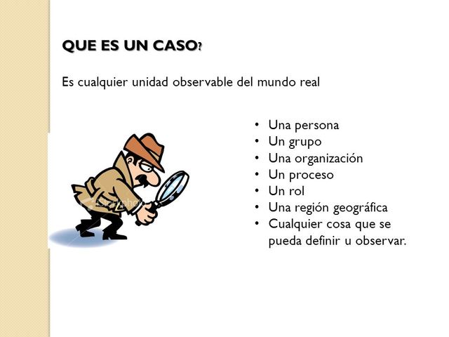 ¿Qué es un caso?