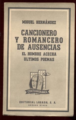 Se publica: Cancionero y romancero de ausencias.