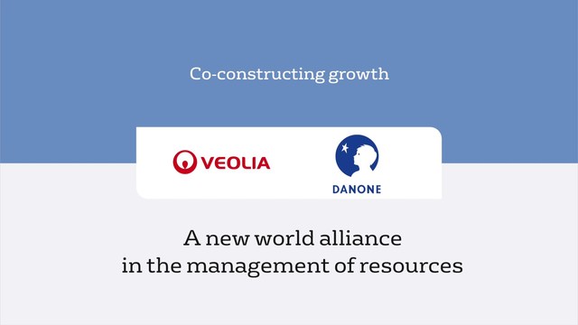 Danone and Veolia’s innovate strategic partnership