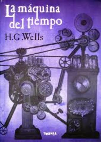Herbert G. Wells: "La máquina del tiempo".