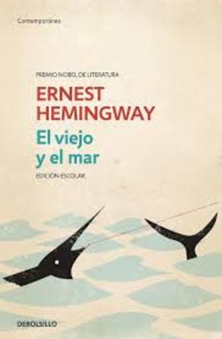 Ernest Hemingway; "El viejo y el mar"