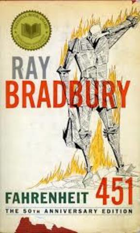 Ray Bradbury; "Farenheit 451"