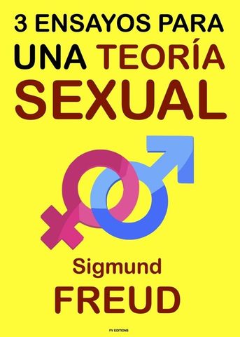 Tres contribuciones para la Teoría sexual