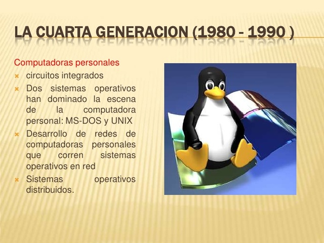 La cuarta generación (1980 a la fecha): las computadoras personales