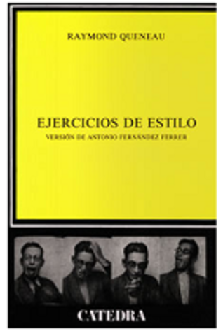 "Ejercicios de estilo"