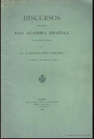 Entrada de Galdós en la RAE