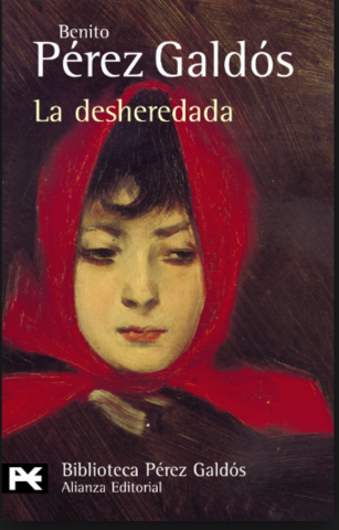 La desheredada y la inauguración del Naturalismo español