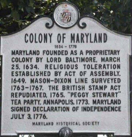1634 Maryland Founded by Lord Baltimore